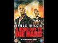 Opening To A Good Day To Die Hard UK DVD 2013