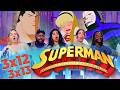 Superman La Serie Animada 3x12 13 Legado Reacción Del Grupo