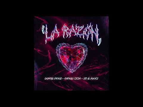 Gabriel Drago - La Razon (feat. Rafaell Cocoa & Lito El Blanco)
