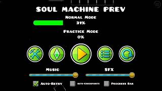 Geometry dash - soul machine (boss+layout)preview [1]