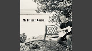 My Father's Guitar