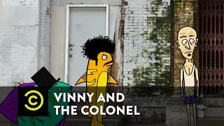 Vinny & the Colonel - The Fish Find a Thumb - Episode 2 - Uncensored