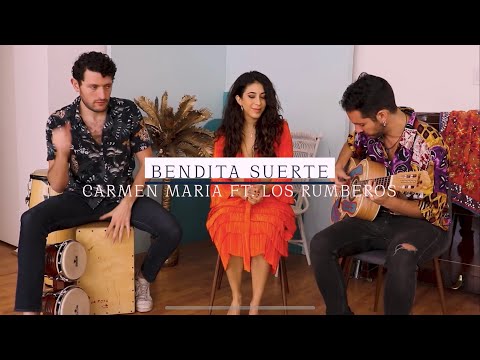 Carmen María y  Los Rumberos - Bendita Suerte ( Sesión en Vivo )