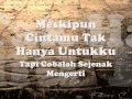Bila Rasaku Ini Rasamu -Kerispatih ~ Lirik~