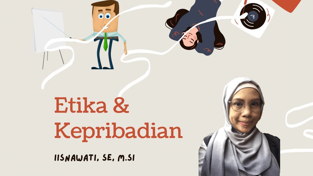 Etika dan Kepribadian
