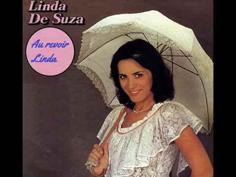 Linda De Suza -  ses chansons - au revoir Teolinda Joaquina De Sousa Lança