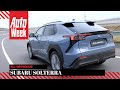 Subaru Solterra - AutoWeek Review