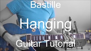 Bastille: Hanging (GUITAR TUTORIAL/LESSON#150)