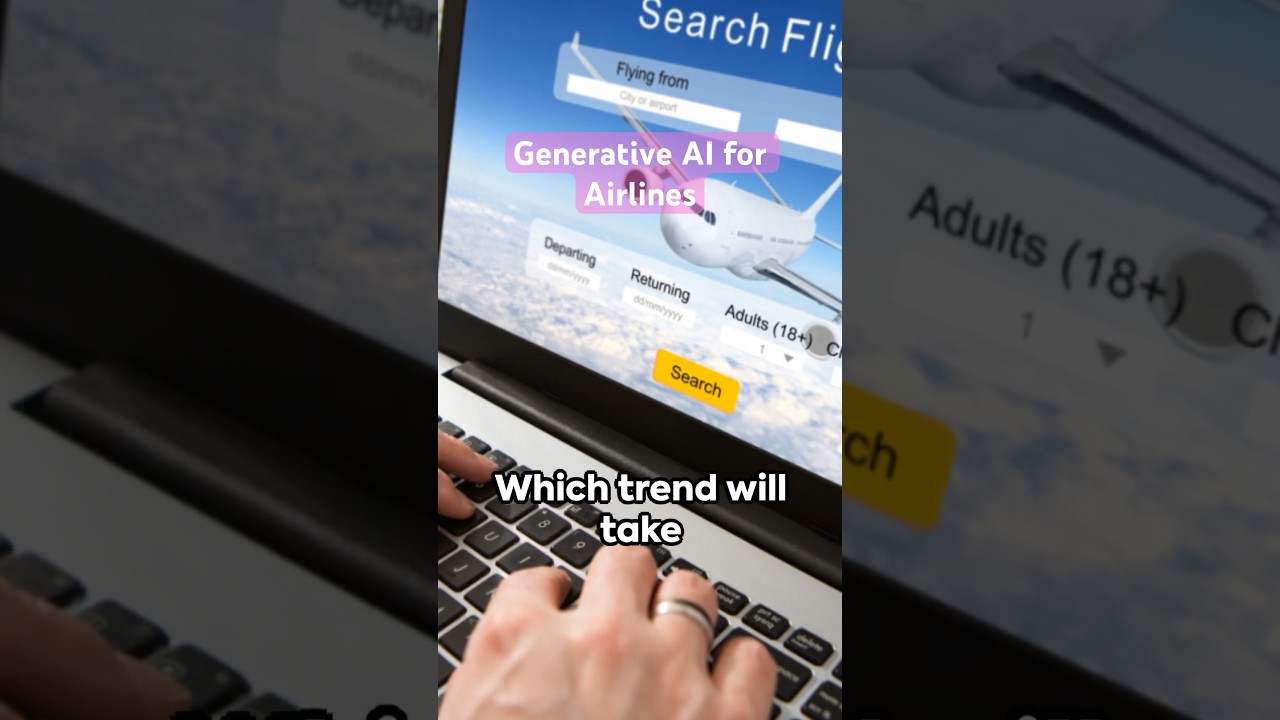 Generative AI use cases in Airlines Industry