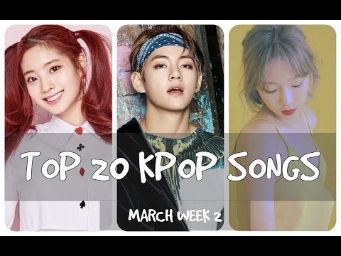 KPOP COUNTDOWN 2017 [ MARCH - WEEK 2 ]
