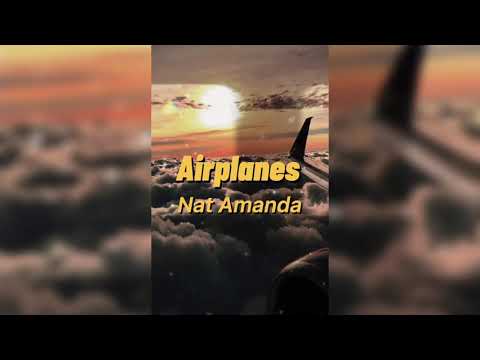 Nat Amanda - Airplanes (full version) | 𝐬𝐥𝐨𝐰𝐞𝐝