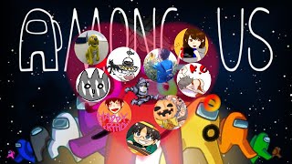 「Among Us 10人配信」　まるびんのみ参加