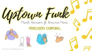 Uptown Funk (fragmento) - Percusión corporal