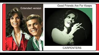 Carpenters - Good Friends Are For Keeps