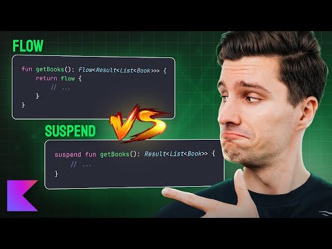 Suspend Functions vs. Flows In Kotlin & Android