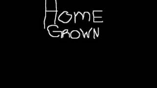 HOME GROWN-I&#39;LL NEVER FALL IN LOVE.wmv