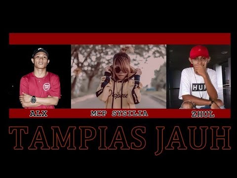 MCP Sysilia - TAMPIAS JAUH ( ft. Alx & Zhull ) | Cipt. Kelvin Fordatkossu | Lagu Ambon 2019.