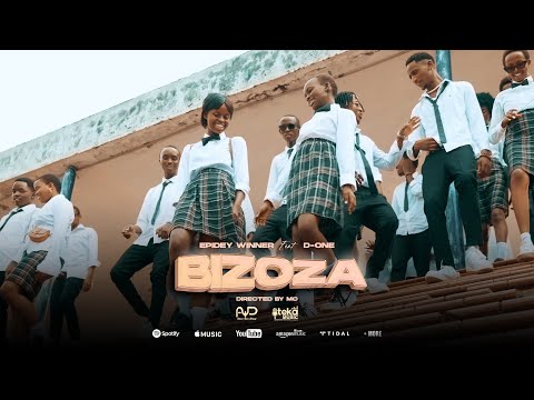 Epidey Winner - Bizoza  Ft D-One (Official Video)