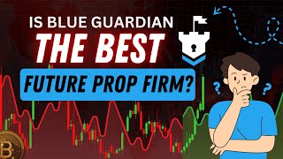 How Blue Guardian Futures Works: Accounts, Rules, Payouts & Promotions -Complete