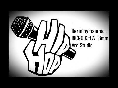 BICROIX - Herin'ny fisiana  (feat 8 mm)