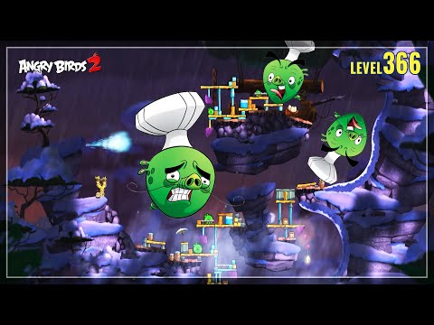 Angry Birds 2 - Boss Fight Level 366 - Chef Pig Boss - Gameplay Walkthrough