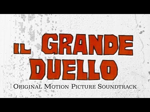 Luis Bacalov - The Grand Duel (Parte Quinta) ~ Original Soundtrack Track ~ (50 Years Anniversary)
