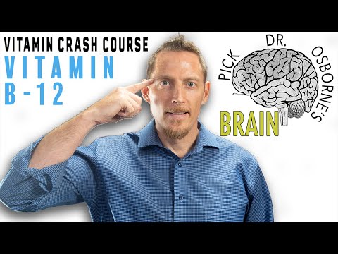 The Ultimate Crash Course on Vitamin B12 - Fatigue, depression, nerve damage & more