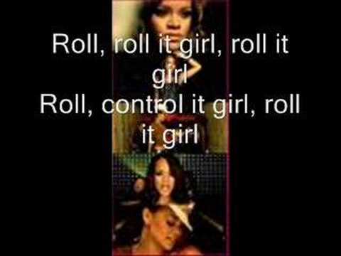 Roll - J Status ft Rihanna (lyrics)