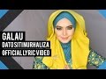 Siti Nurhaliza - Galau (Video Lirik)