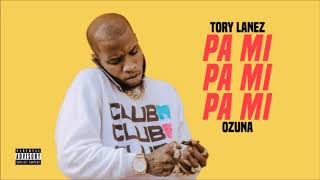 Tory Lanez &amp; Ozuna - Pa Mí (Official Audio)