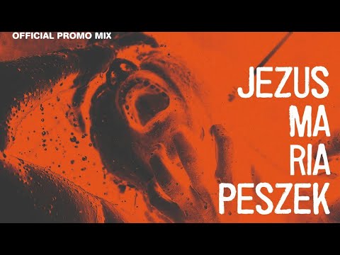 Maria Peszek -- Jezus Maria Peszek (official promo mix)
