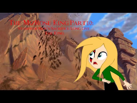 The MizRose King Part 10: Stampede/Ren’s Sacrifice/Long Live The King