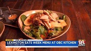 Live With Lee: Lexington Eats Week Menu At OBC Kitchen