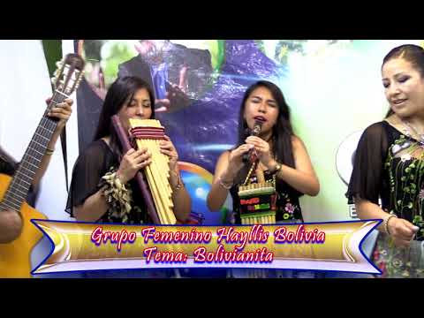 Grupo Femenino Hayllis Bolivia - Bolivianita (en vivo)