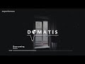 Dimatis - Overcoming