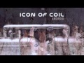 Icon Of Coil - Headhunter (Exclusive Single Version)