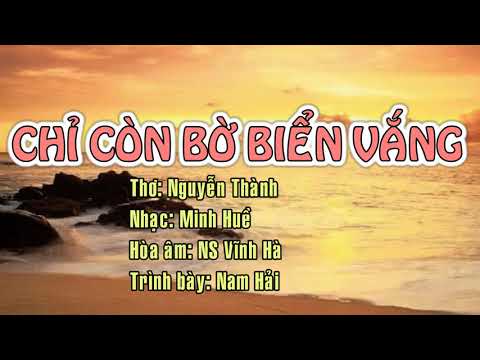 Chỉ còn bờ biển vắng - Nam Hải