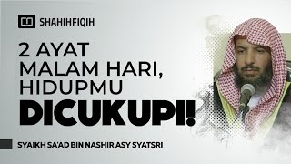 Download lagu Alasan Membaca 2 Ayat Terakhir Al-Baqarah Setiap Malam - Syaikh Sa'ad Ash-Syatsri mp3