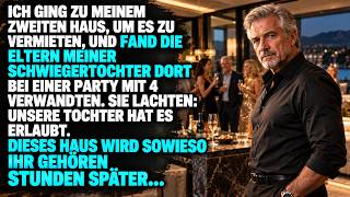 Ich war gekommen, um meine Zweitwohnung zu vermieten und traf dort die Eltern meiner Schwiegertochte