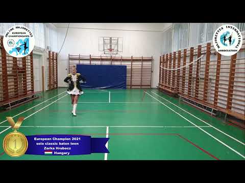 solo classic baton teen - European Champion 2021 - Zorka Hrubecz