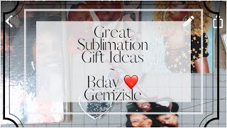 GREAT SUBLIMATION GIFT IDEAS | BIRTHDAY RAK FROM SHERYL | GEMZISLE