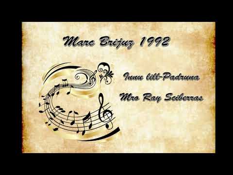 Marc Brijuz 1992 - Innu lill Padruna - Mro Ray Sciberras