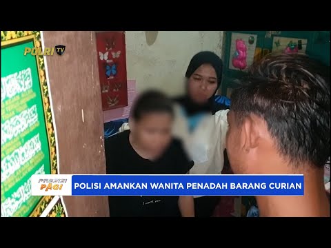 POLSEK METRO TANAH ABANG AMANKAN WANITA PENADAH BARANG CURIAN