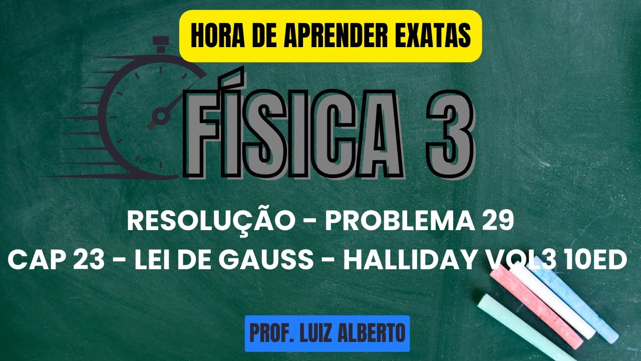 Problema 29 - Física 3 Halliday 10Ed - Cap 23 – Lei de Gauss