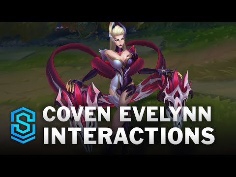 Coven Evelynn Special Interactions