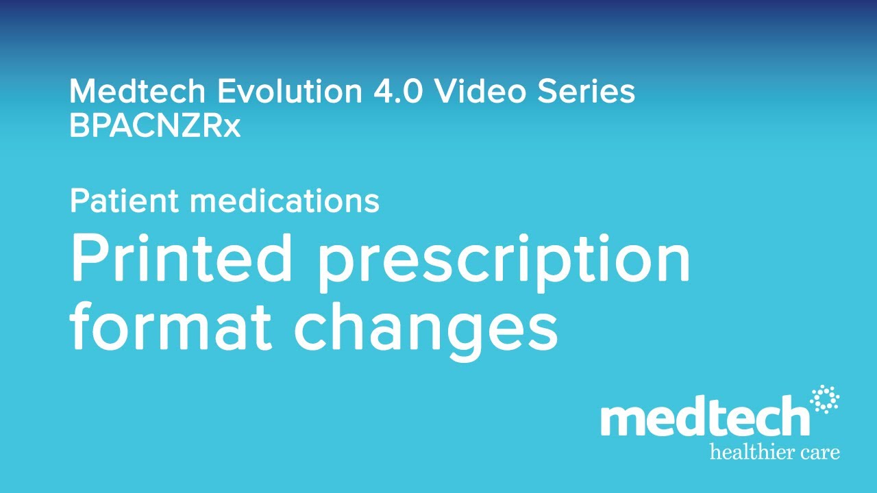 BPACNZRx Printed Prescription Format Changes
