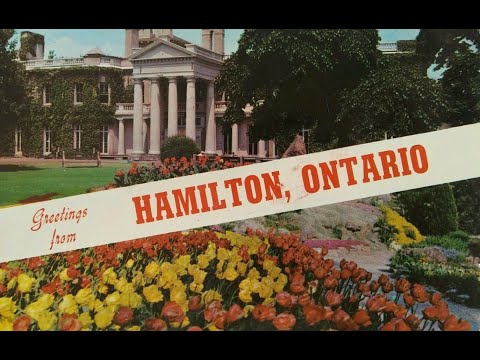 100 Old Pictures of Hamilton Ontario Canada [ Episode # 30 ]