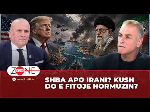 SHBA apo Irani? Kush do e fitoje Hormuzin?