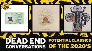 Potential Classic Rap Albums Of The 2020’s | Dead End Hip Hop Conversations