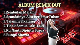 Download lagu TERBARU‼️ALBUM DANGDUT REMIX SYAHDU BASS SUPER EMPUK 🎶 LAGU DANGDUT TER ENAK JEDAG JEDUG BOSKUH 🎶 mp3